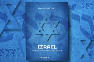 Izrael, židovský stát v rozpadajícím se světě. Obj...