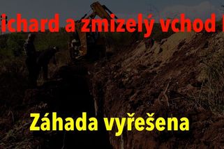 Zmizelý vchod E do podzemního komplexu Richard: Záhada vyřešena | Badatelé