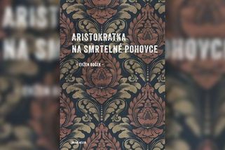 RECENZE: Čistá nula pro aristokratku Marii a smrtku - Novinky