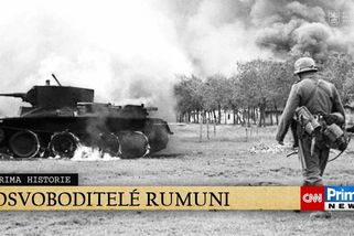 Prima HISTORIE: Rumuni krváceli za naši svobodu | Prima HISTORIE