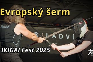 Evropský šerm naživo! | IKIGAI Fest 2025 | Středověká bojová umění