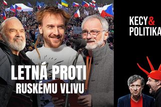 Kecy a politika 258: Letná proti ruskému vlivu | Kecy a politika