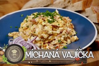 Míchaná vajíčka, ze kterých se posadíte na zadnici | Jednoduché vaření bez breptů