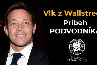 Příběh podvodníka: Vlk z Wall street Jordan Belfort | Ekonomie lidskou řečí