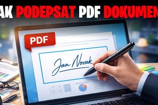 Jak podepsat PDF dokument | Jak?