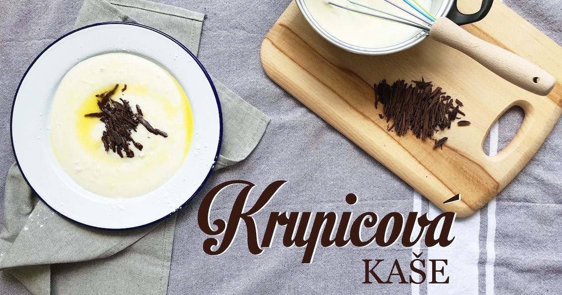 Krupicová kaše – návod na to, jak ji mít hebkou a dokonalou
