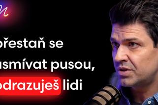 Přestaň se usmívat pusou, odrazuješ lidi. Než si ho vezmeš sleduj jeho nohy, říká expert na řeč těla | Neurazitelný podcast