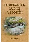 Loupežníci, lupiči a zloději | Komentáře