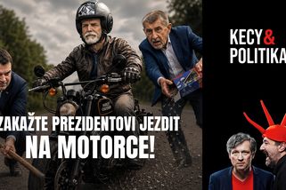 Kecy a politika 273: Zakažte prezidentovi jezdit na motorce! | Kecy a politika