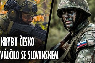 Co kdyby Česko válčilo se Slovenskem | Kdyby?