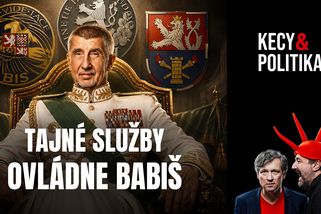 Kecy a politika 281: Tajné služby ovládne Babiš | Kecy a politika