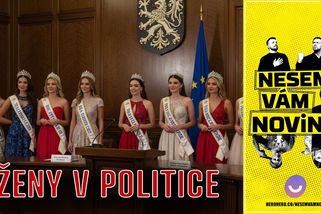 Ženy v politice? Jen pokud jsou krásné | Nesem vám noviny