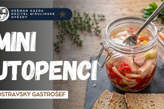 Mini utopenci: Největší hit na internetech | Ostravský Gastrošéf Heřman Gazda