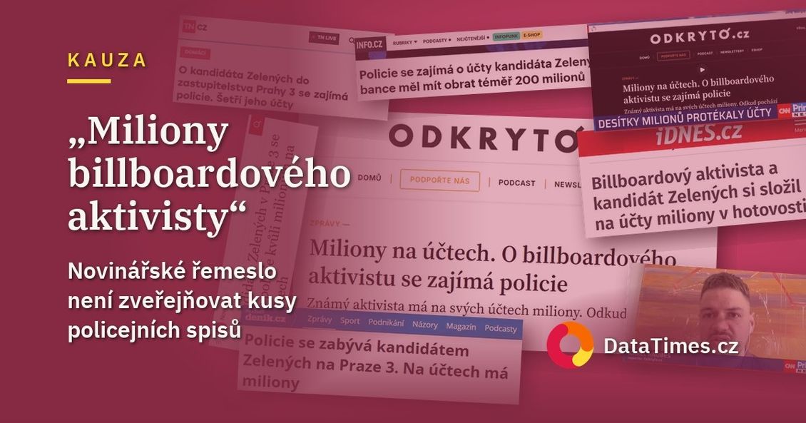 „Miliony billboardového aktivisty“ aneb Novinářské řemeslo nestojí jen na útržcích od policie