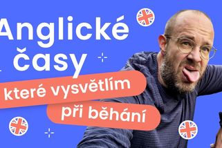 Základní anglické časy do 5 minut | konečně jednoduše | Angličtina s Broňou